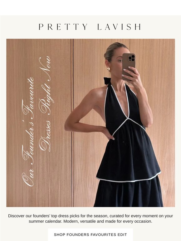 The Dress Edit Curated by Our Founders