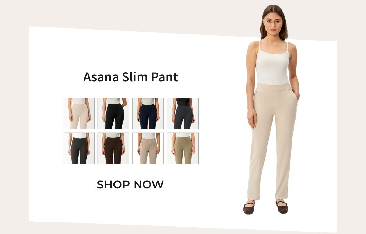 Asana Slim Pant