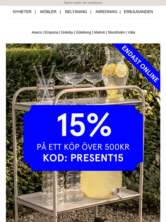 Sista chansen: 15% på ALLT*! ☀️