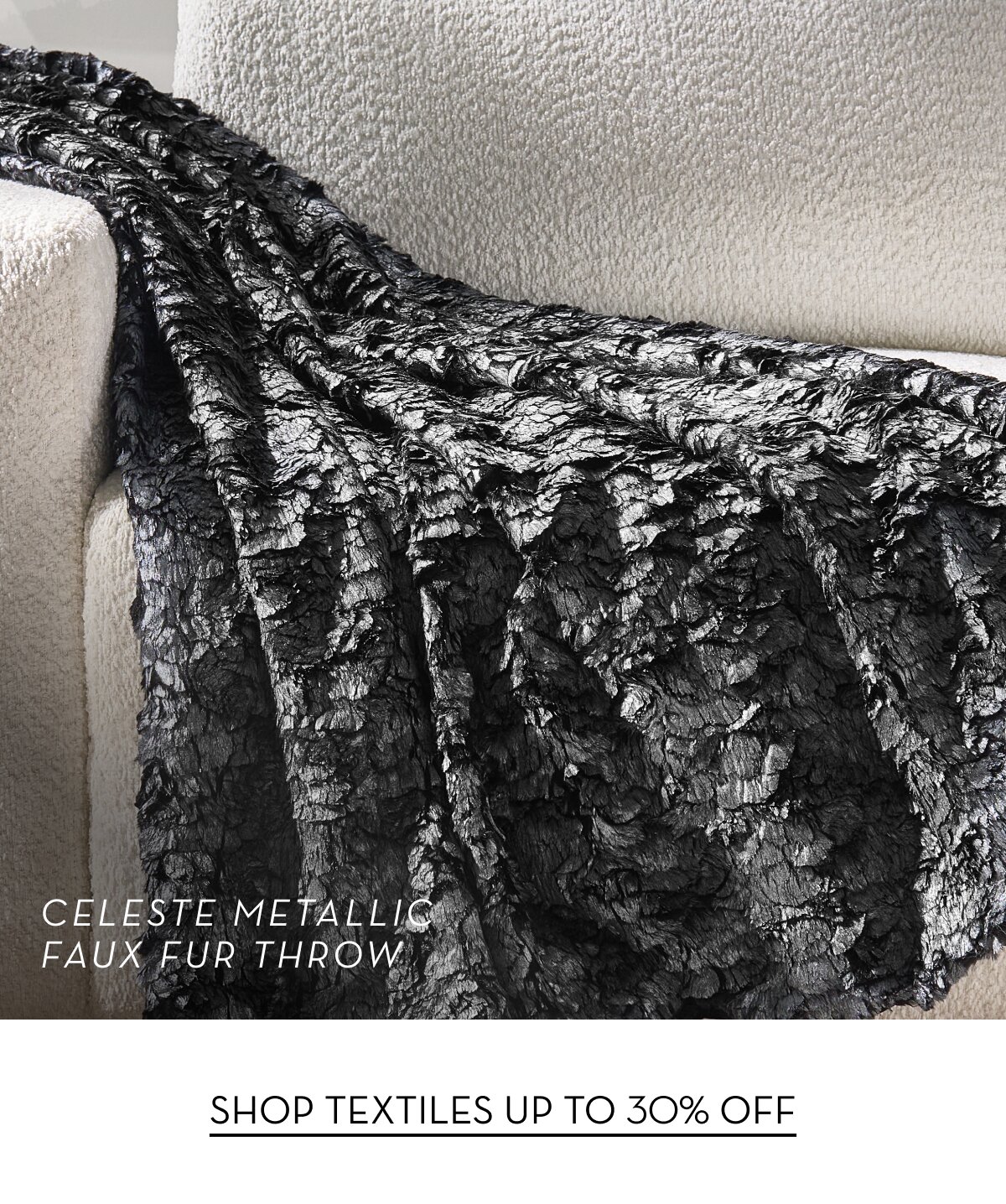 Shop textiles, up to 30% off