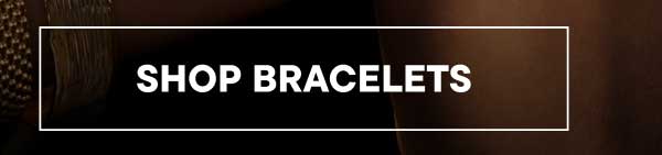 Shop Bracelets