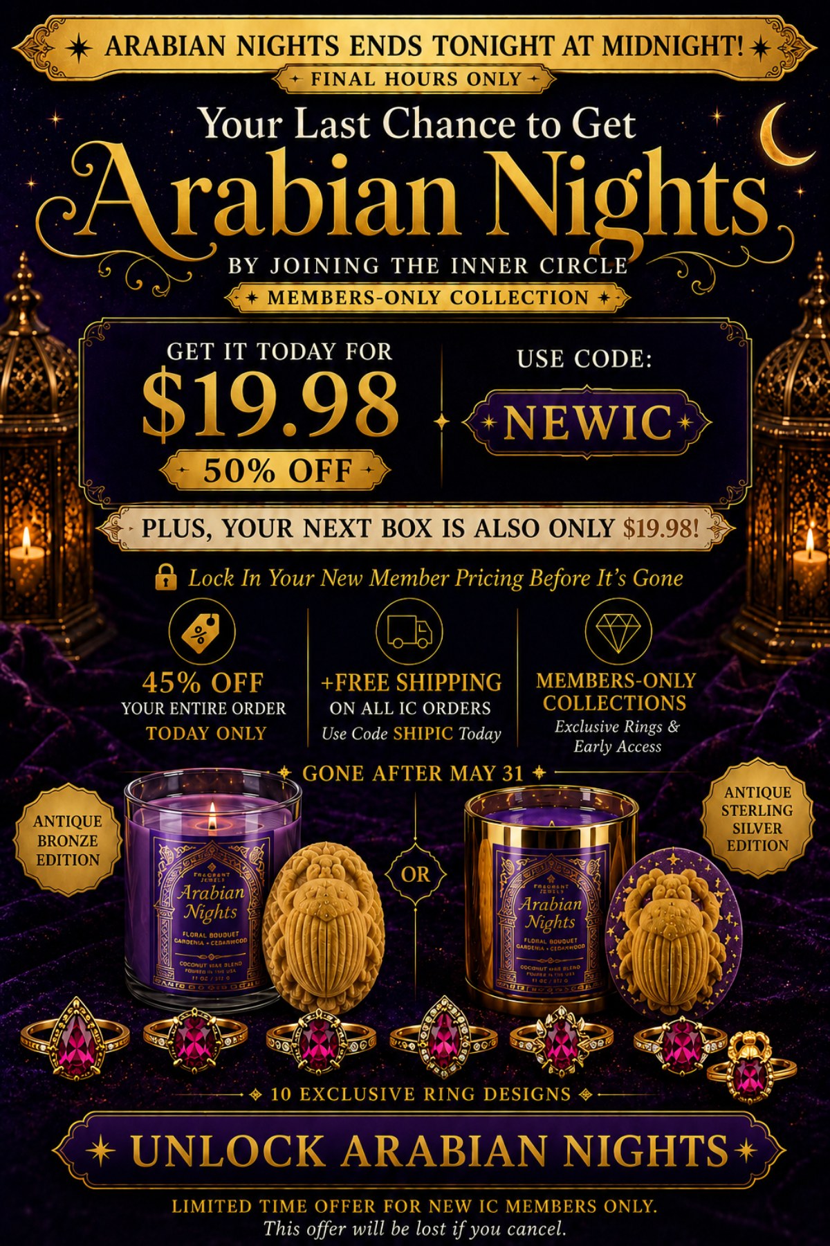 Arabian Nights - Ends tonight- $19.98 for it + next IC box with code NEWIC + Free Shipping w/ code SHIPIC- Unlock Now