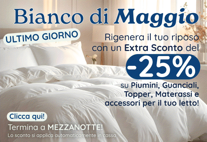 BIANCO DI MAGGIO: EXTRA SCONTO DEL -25%