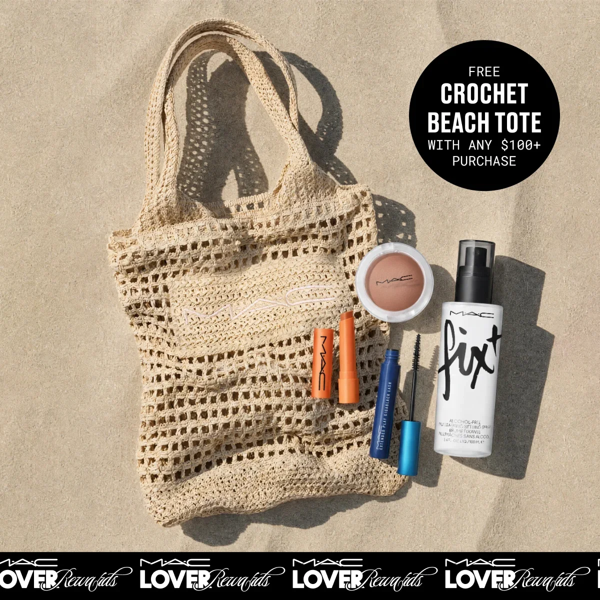 FREE CROCHET BEACH TOTE | WITH ANY $100+ PURCHASE | M·A·C LOVER Rewards