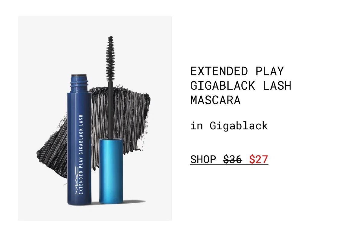 EXTENDED PLAY GIGABLACK LASH MASCARA | in Gigablack | SHOP $27