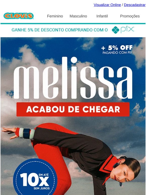 Estilo, tendência e Melissa em até 10x sem juros