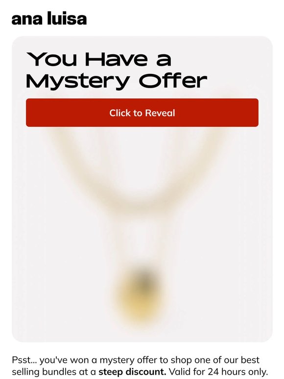 YOU HAVE A MYSTERY OFFER