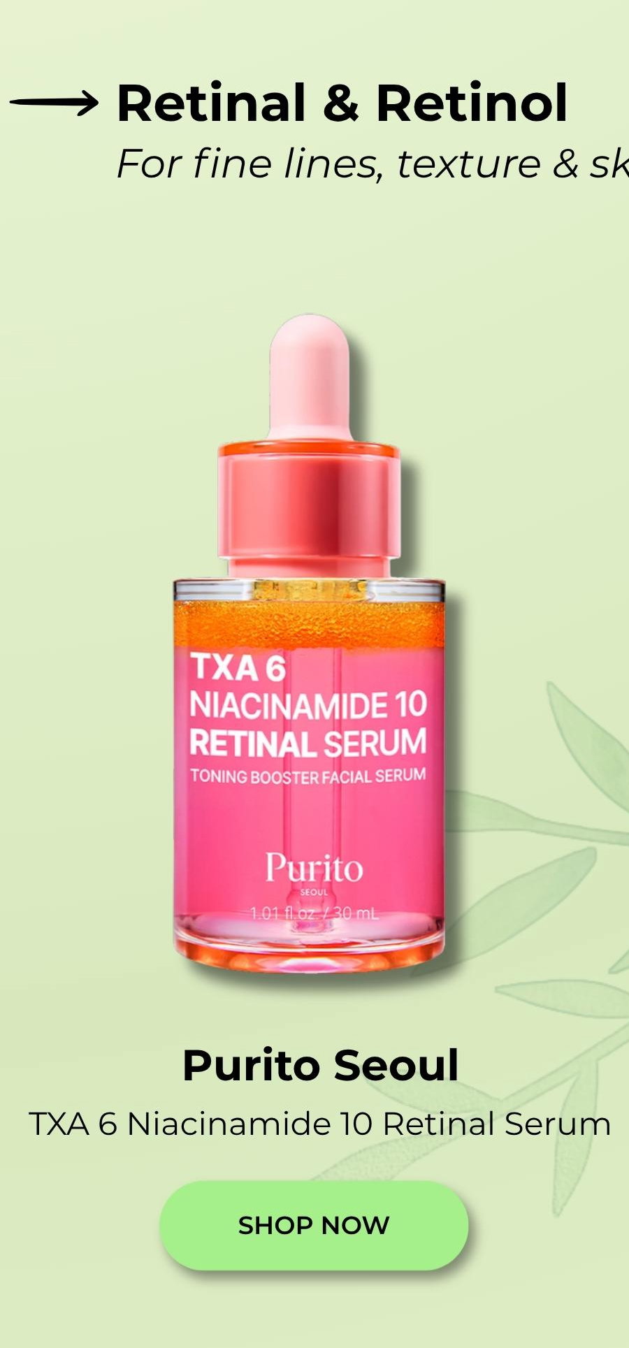 PURITO TXA 6 Niacinamide 10 Retinal Serum