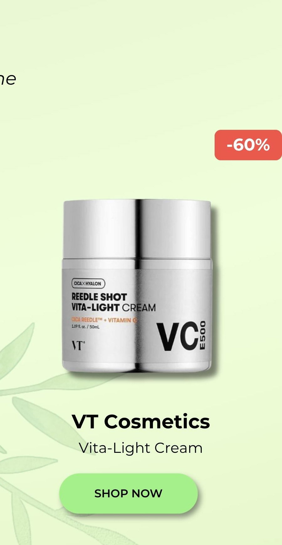 VT Reedle Shot Vita-Light Cream