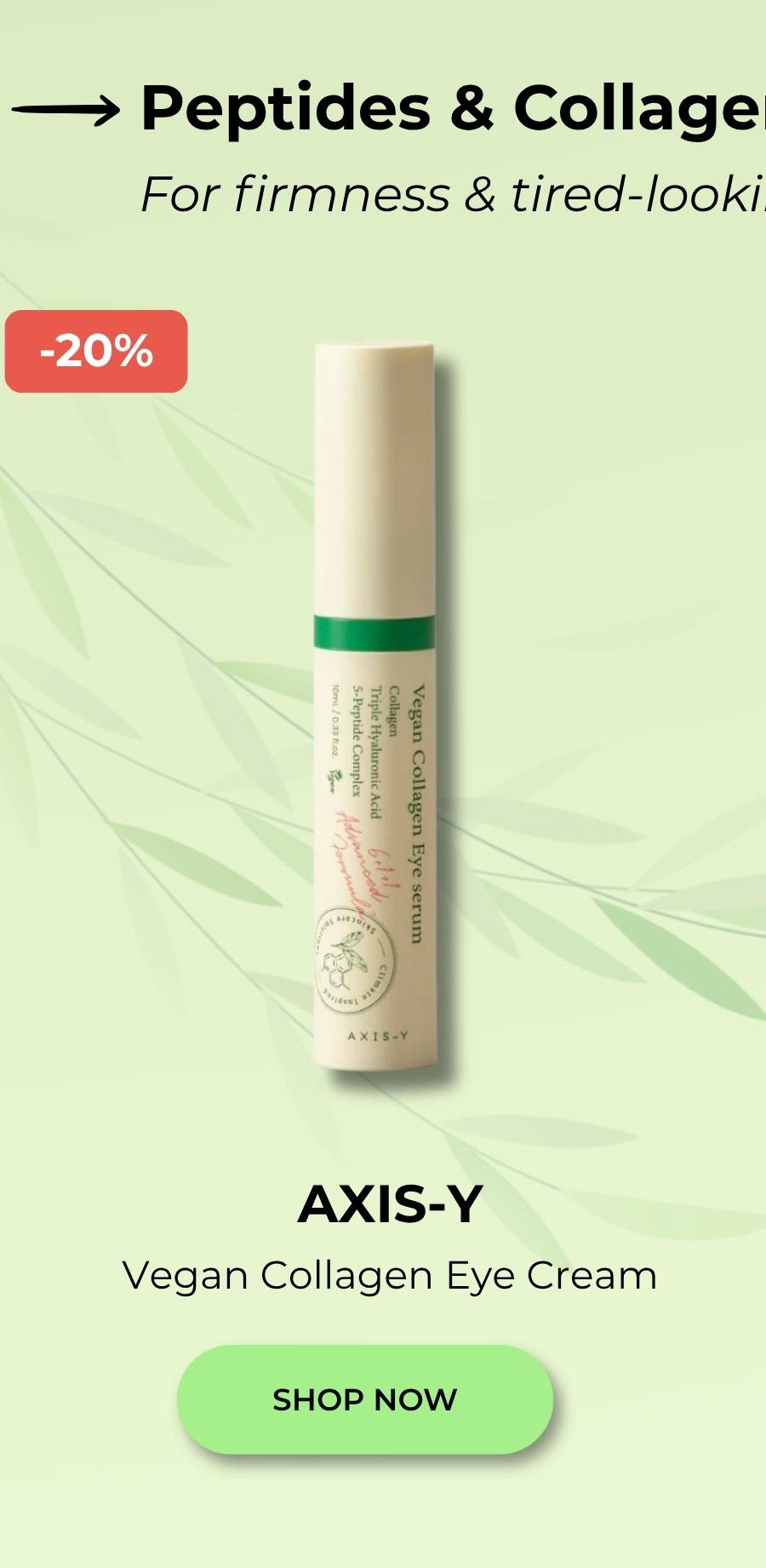 AXIS-Y Vegan Collagen Eye Serum 