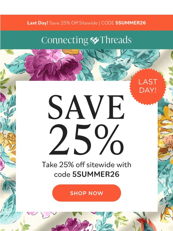 Final Hours! 25% Off + Free Fat Quarter Sampler