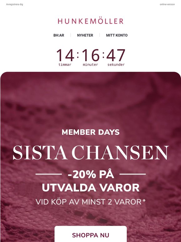 Sista chansenför ⏰ 20% rabatt* | Endast online