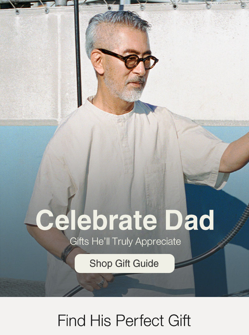 Shop Father's Day Gift Guide