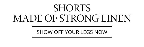 Shorts made of strong linen