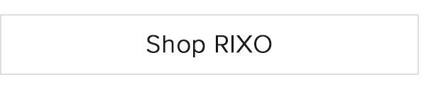 Shop RIXO