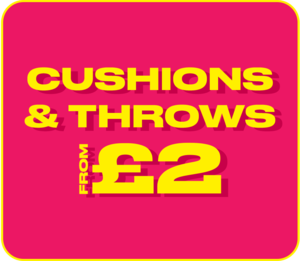 Cushions & Throws from £2