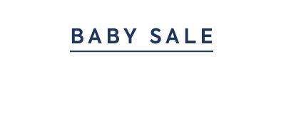 BABY SALE