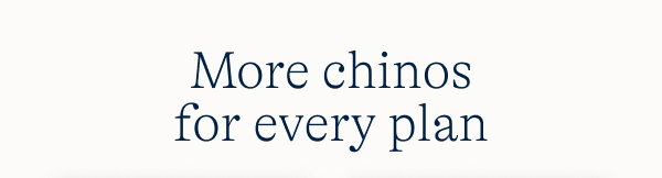 Chinos
