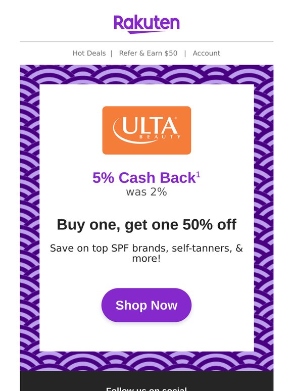 Ulta Beauty: 5% Cash Back + Buy one, get one 50% off