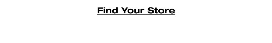 Find Your Store