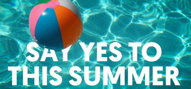 Say YES to This Summer