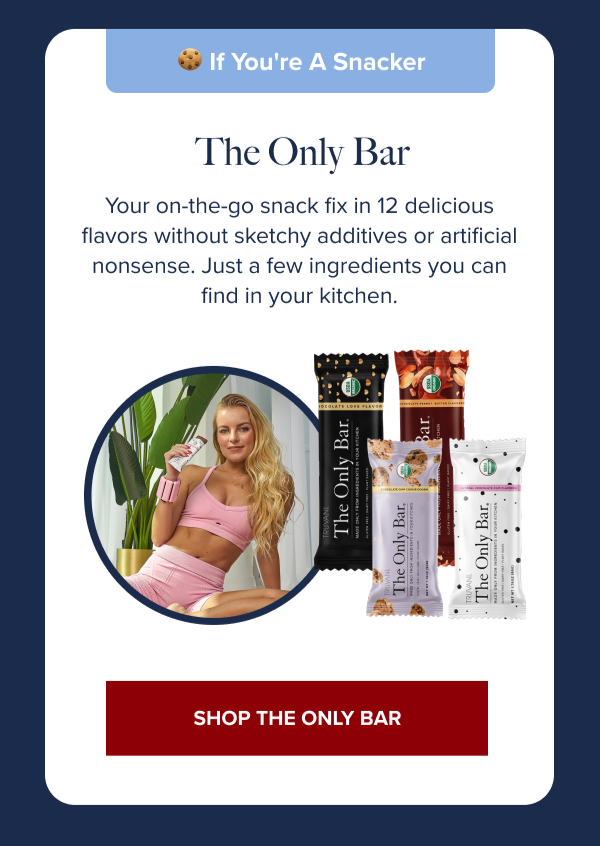 SHOP THE ONLY BAR