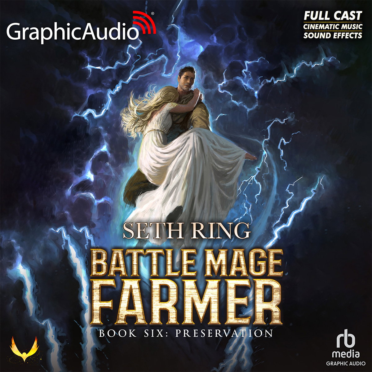Battle Mage Farmer 6: Preservation by Seth Ring