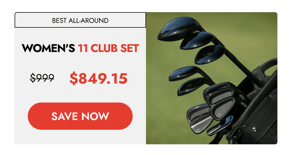 WOMEN'S 11 CLUB SET