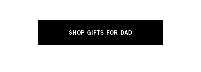 Shop Gifts for Dad
