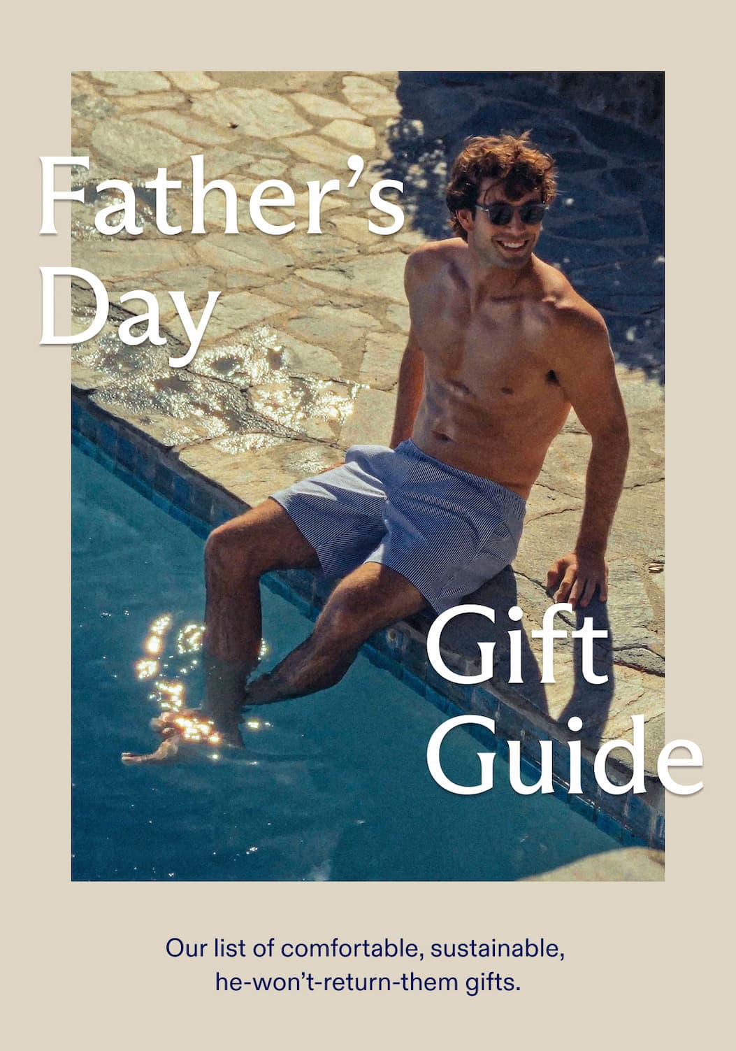 Father's Day Gift Guide Our list of comfortable, sustainable, he-won't-return-them gifts.