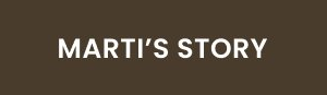 MARTI'S STORY