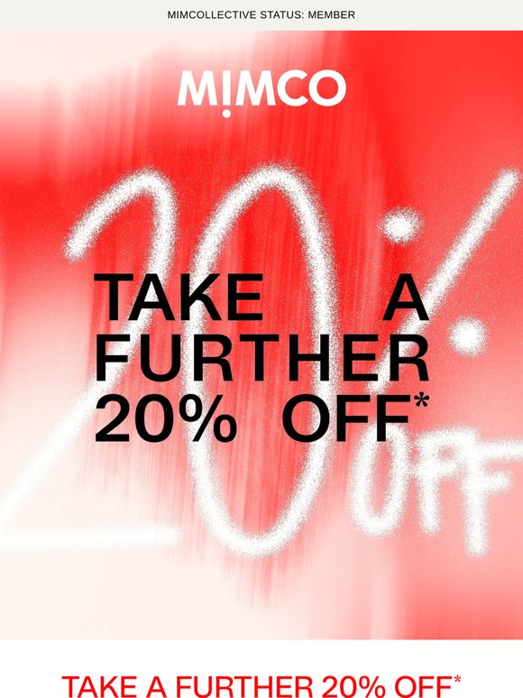 Take a further 20% off sale!