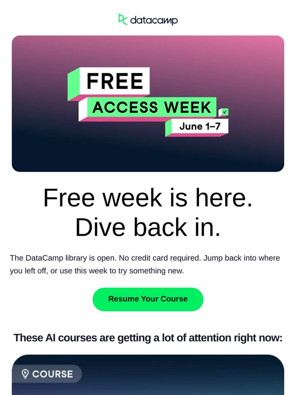 Free Access Week is LIVE. DataCamp Premium is waiting for you. Start for free.