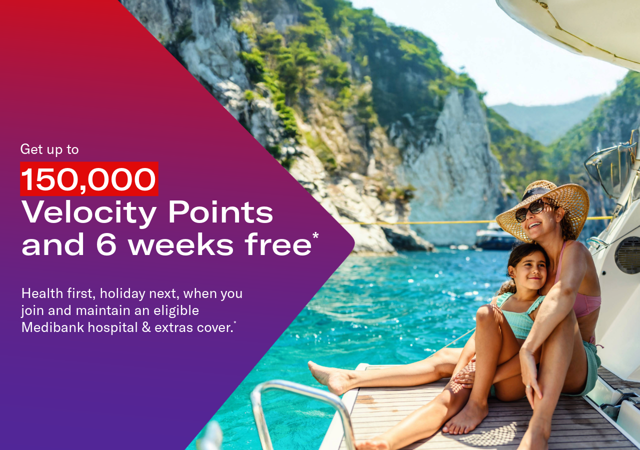 Mum and daughter sitting on a boat with headline: Get up to 150,000 Velocity Points and 6 weeks free*