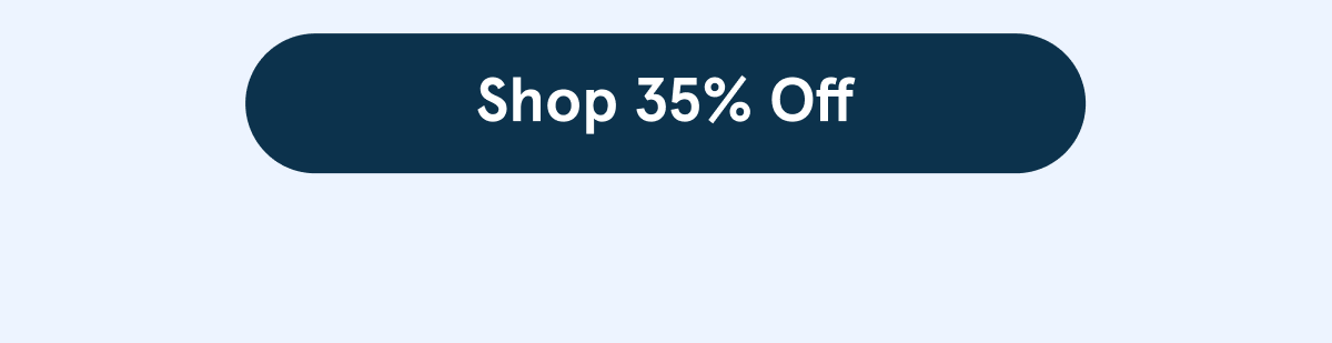 Shop 35% Off