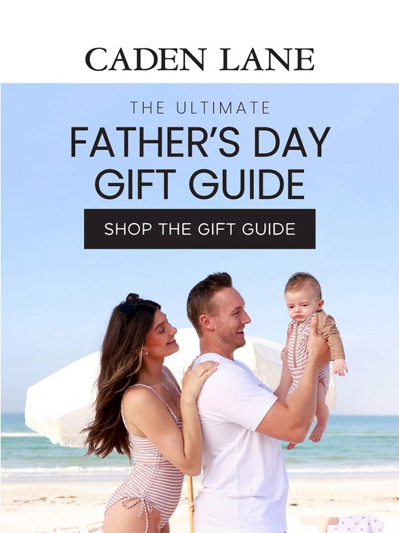 The Father's Day Gift Guide