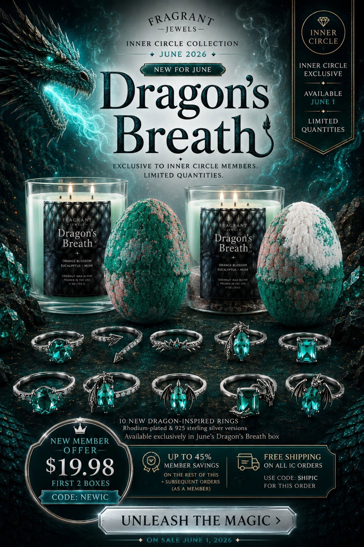 June 2026 Inner Circle - Dragon's Breath - Legendary - New Member Offer: $19.98 - first two boxes - w/ code NEWIC + up to 45% member savings + Free Shipping w/ code SHIPIC - 10 new rings - Claim Yours