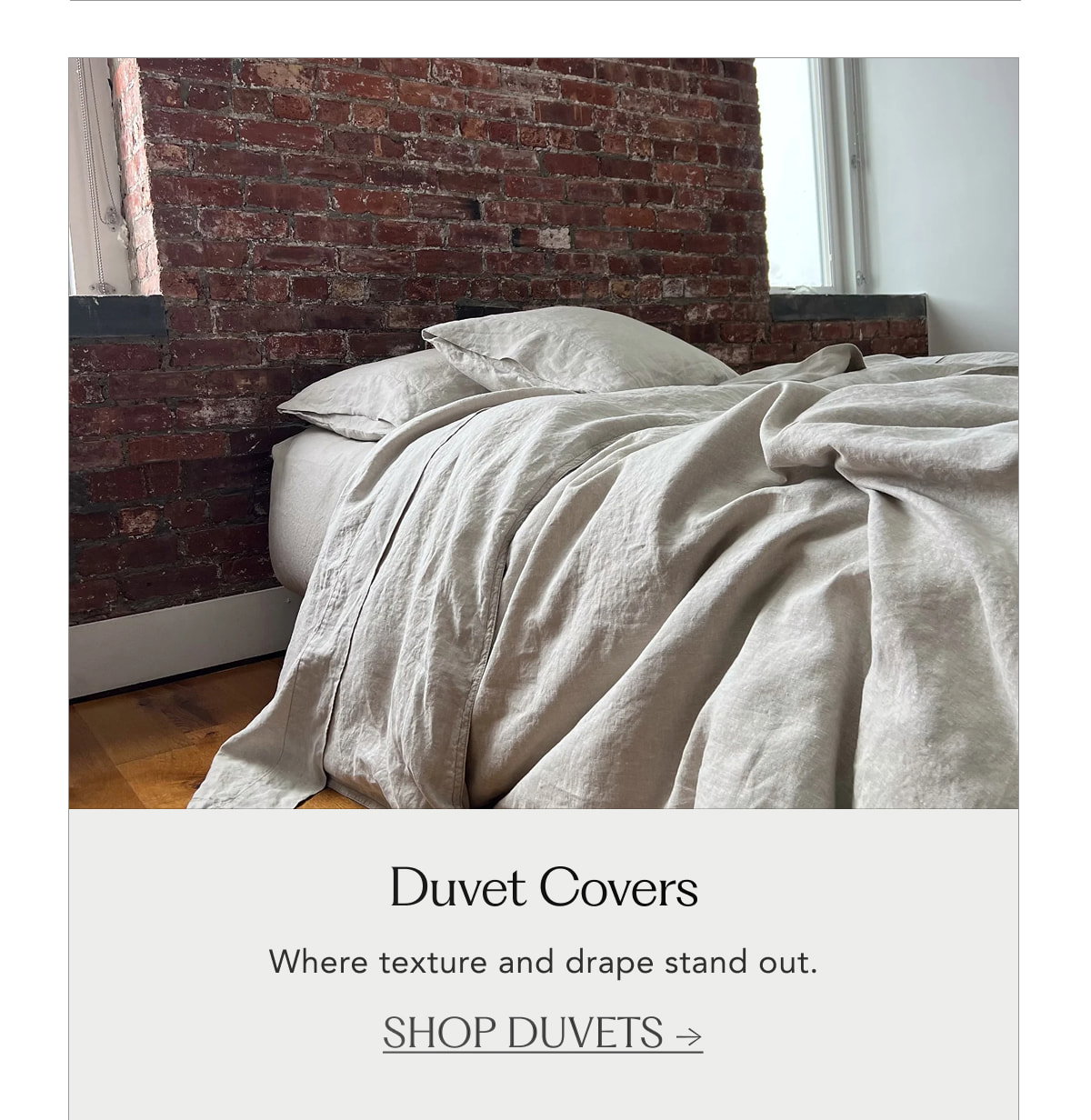 Shop Duvets →