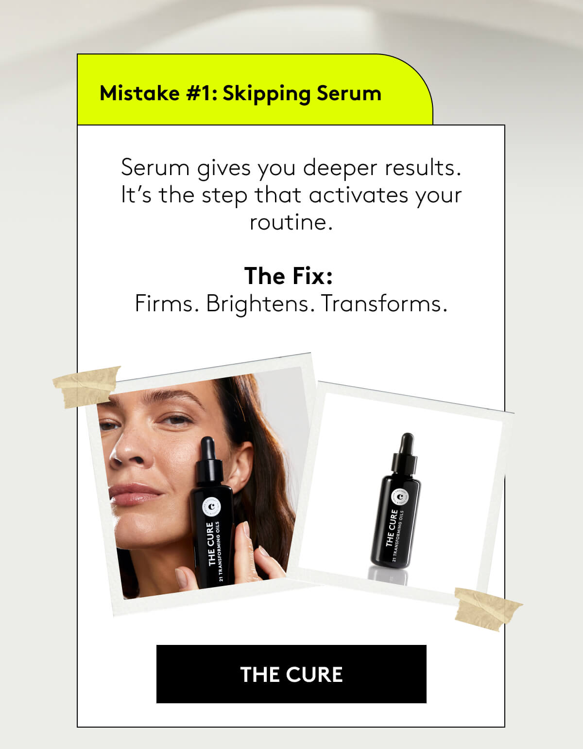 Mistake #1: Skipping Serum