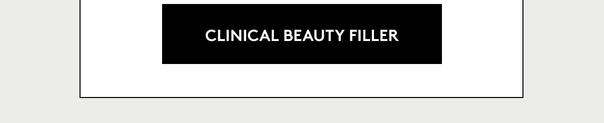 CLINICAL BEAUTY FILLER