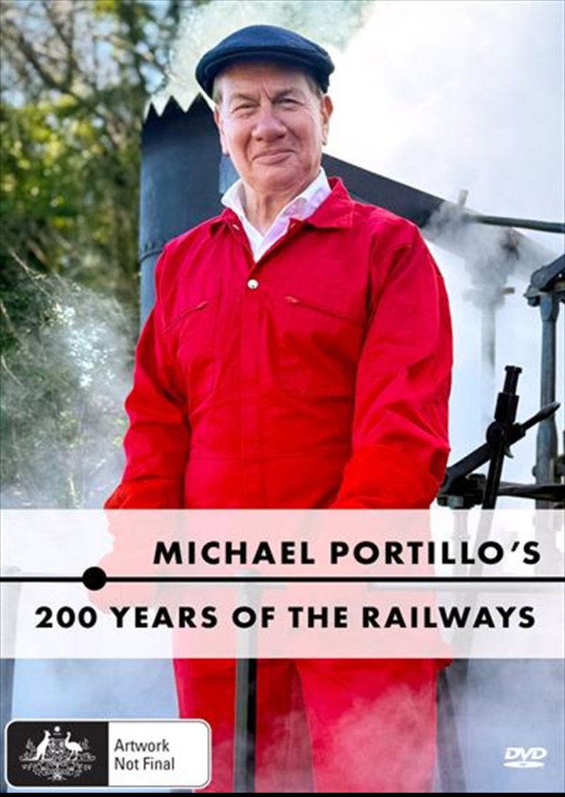 Michael Portillo's 200 Years Of The Railways DVD