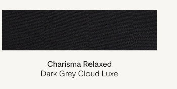 Charisma Dark Grey Cloud Luxe