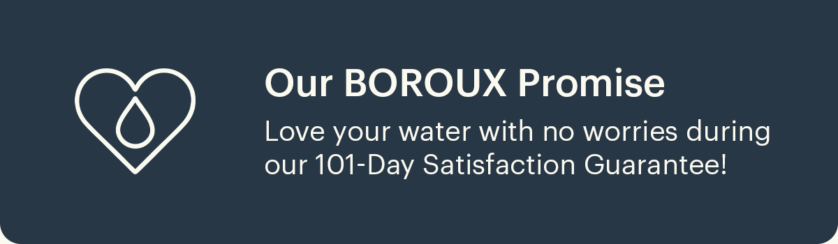 Our BOROUX Promise