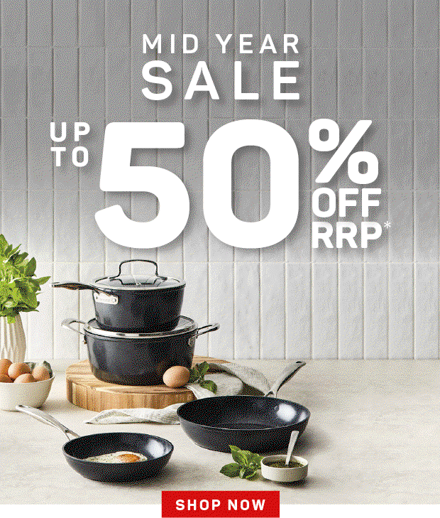 Mid Year Sale: Up to 50% off RRP*