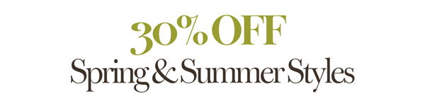 Spring and Summer Styles