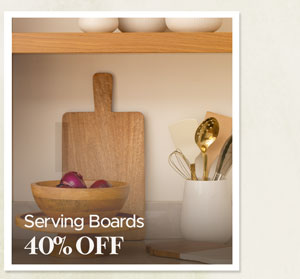 Serving Boards