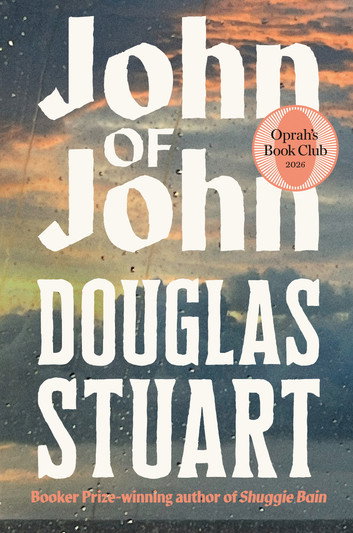 John of John: Oprah's Book Club by Douglas Stuart