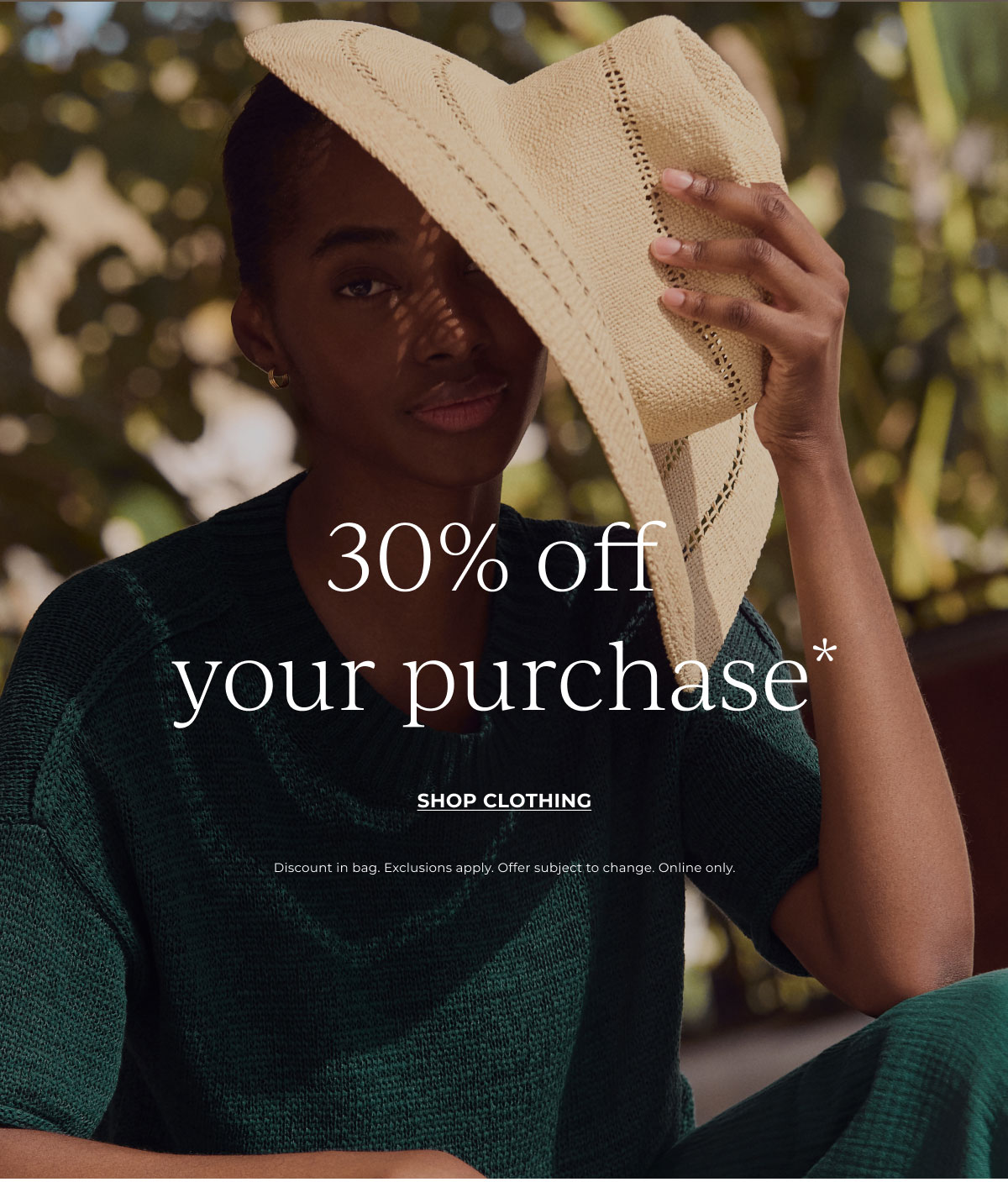 30% off your purchase | Shop Clothing