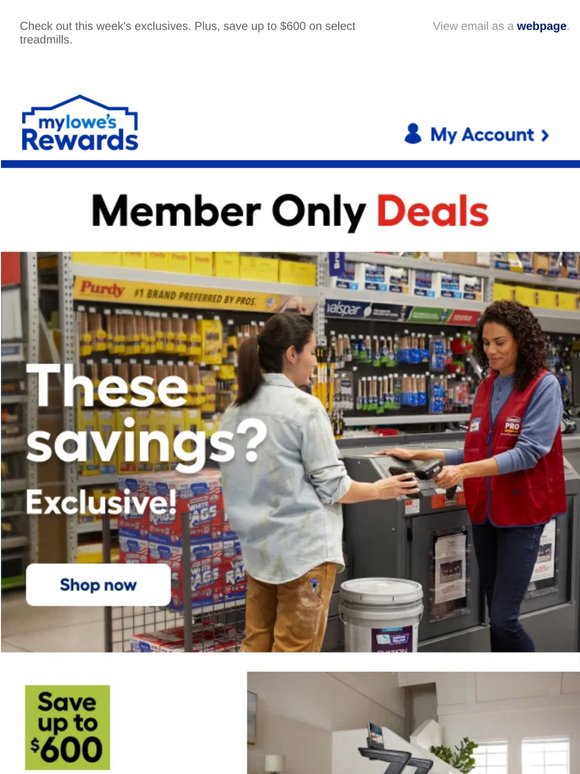Member Only Deals 🌟 You get MORE at Lowe's