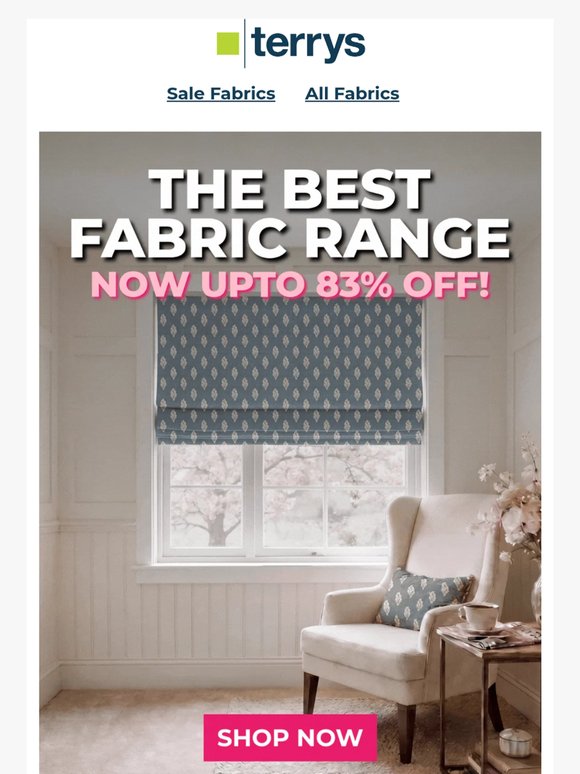 THE BEST FABRIC RANGE - NOW UPTO 83% OFF
